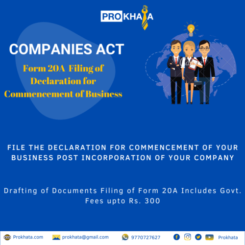 Form 20A - Filing of Declaration for Commencement of Business