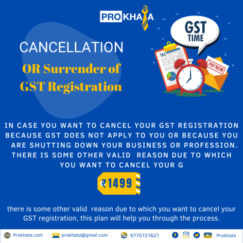 Cancellation or Surrender of GST Registration