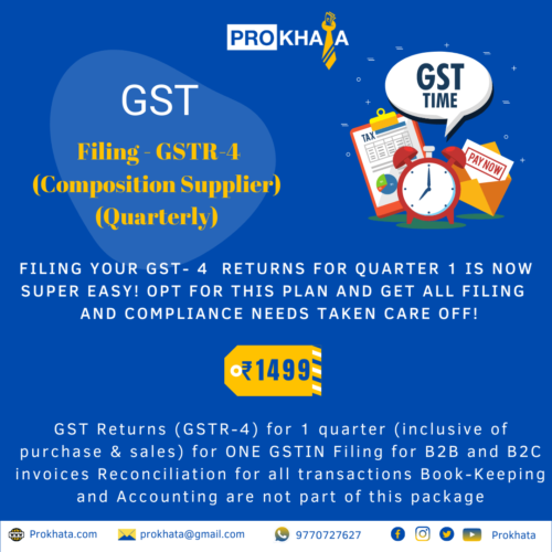 GST Filing - GSTR-4 (Composition Supplier) (Quarterly)