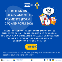 TDS Return on Salary and other payments (Form 24Q and Form 26Q) INCOME TAX