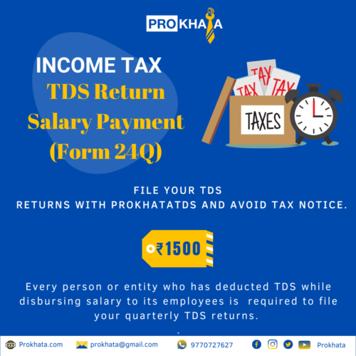 TDS RETURN SALARY PAYMENT (FORM 24Q)