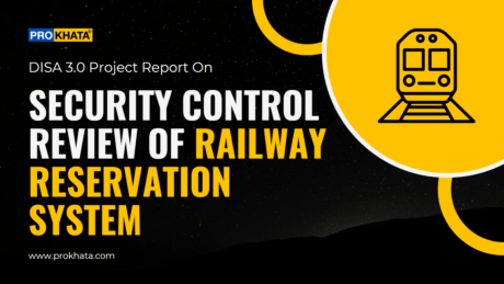 Project Report on Security Control Review of Railway Reservation System DISA 3.0