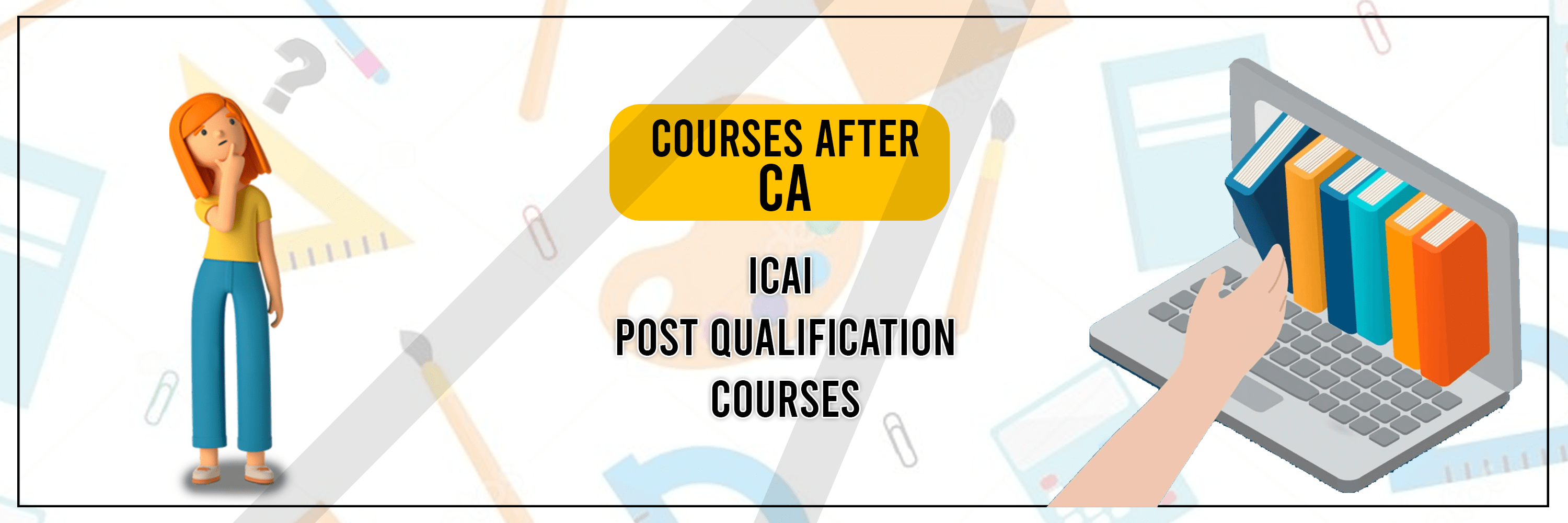 ICAI Post Qualification Courses