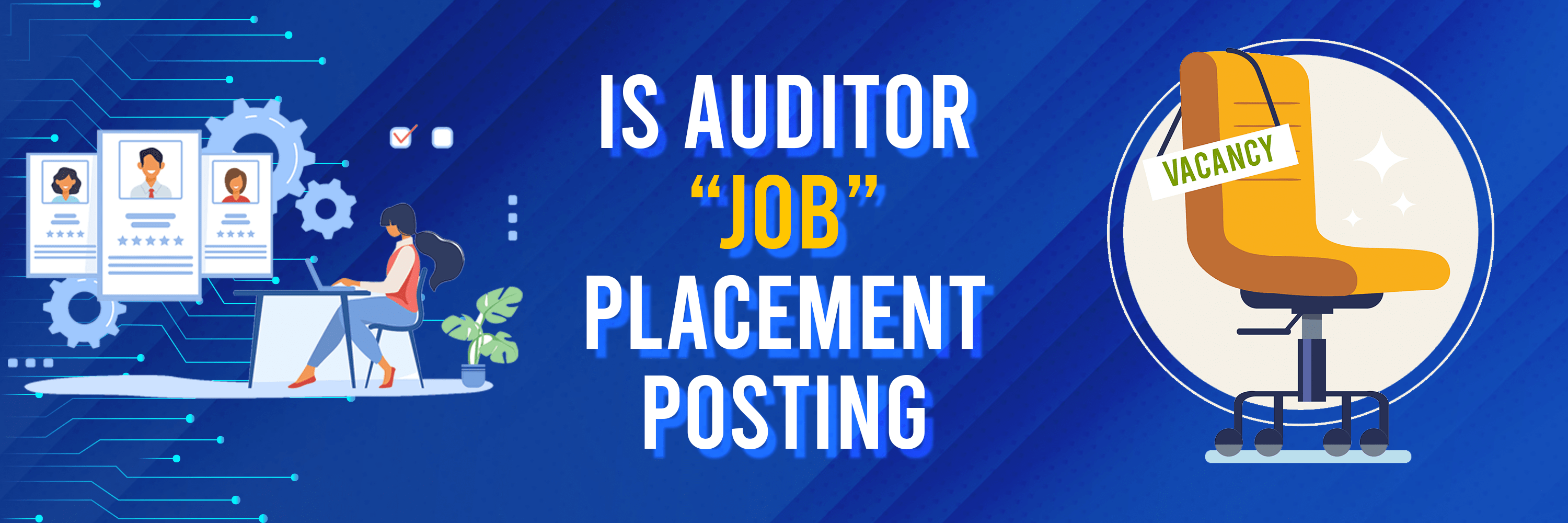 IS Auditor Job Placement Posting