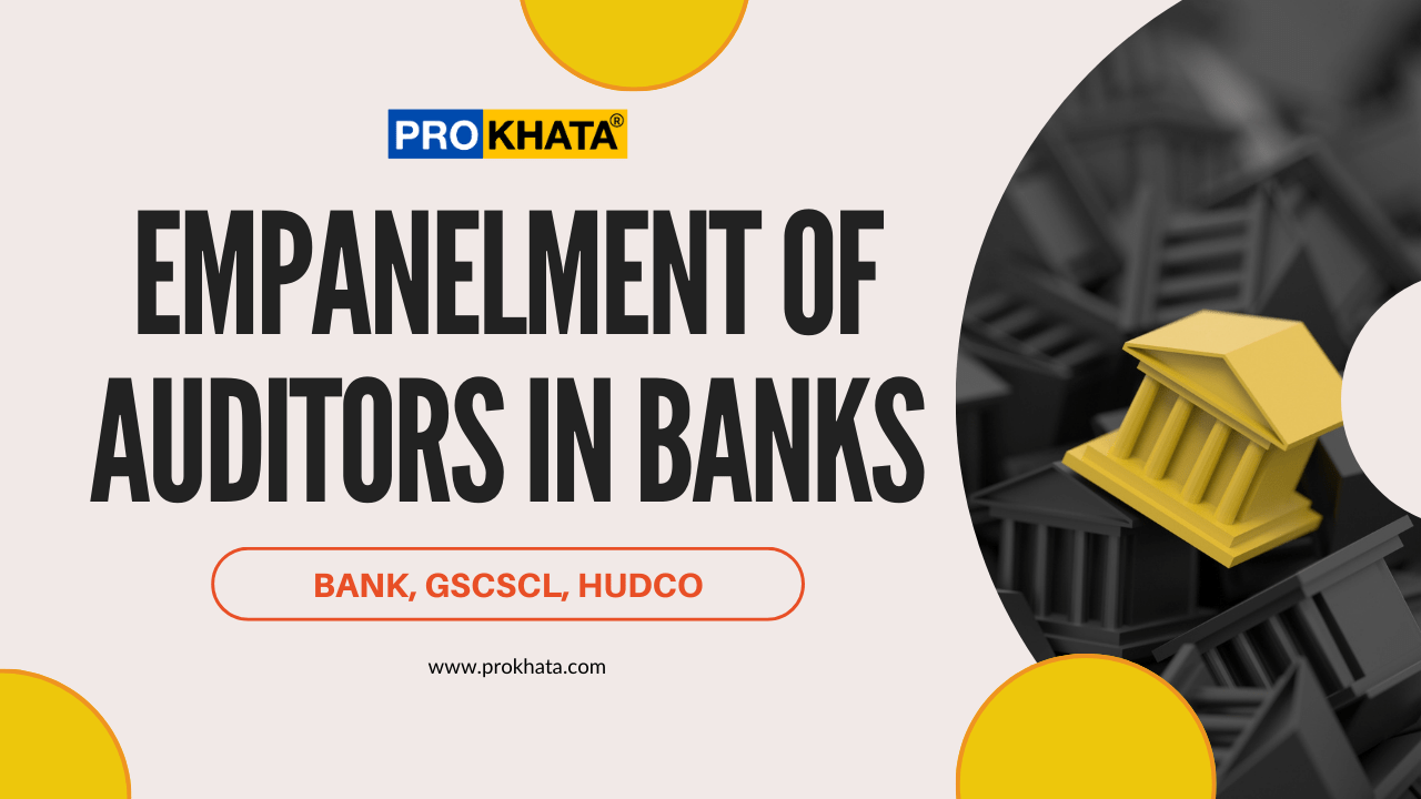 Empanelment of Auditors in Banks