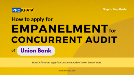 How to apply for Empanelment for Concurrent Audit of Union Bank