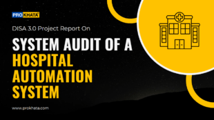 System Audit of a Hospital Automation System