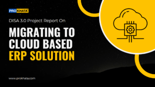 ISA 3.0 Project Report On Migration to Cloud based ERP Solution